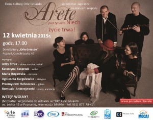 Orle Gniazdo 2015 koncert Arete